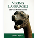 Viking Language 2: The Old Norse Reader