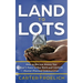 Land to Lots: How to Borrow Money You Don't Have to Pay Back and LAUNCH Master Planned Communities
