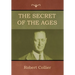 The Secret of the Ages