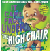 It Came from Under the Highchair - Salió de debajo de la silla para comer: A Mystery in English & Spanish