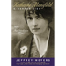 Katherine Mansfield: A Darker View