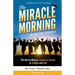 The Miracle Morning for College Students: The Not-So-Obvious Secrets to Success in College and Life