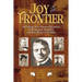 Joy of the Frontier: An Exciting New Account of Adventures in the San Juan Mounts and New Mexico in the 1880s