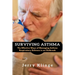 Surviving Asthma: The Effective Ways of Managing Asthma Respiratory Sickness in an Outbreak