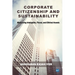 Corporate Citizenship and Sustainability: Measuring Intangible, Fiscal, and Ethical Assets