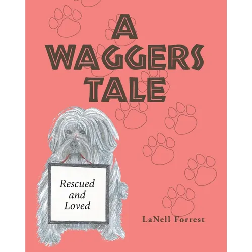 A Waggers Tale