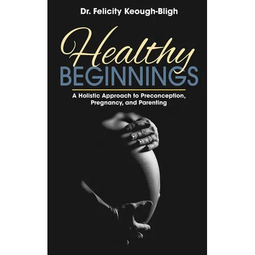 Healthy Beginnings