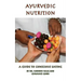 Ayurvedic Nutrition