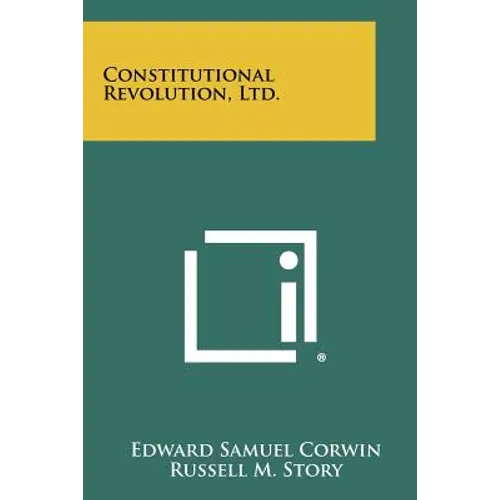Constitutional Revolution, Ltd.