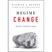 Regime Change: Toward a Postliberal Future