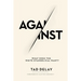 Against: What Does the White Evangelical Want?