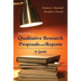 Qualitative Research Proposals and Reports: A Guide: A Guide
