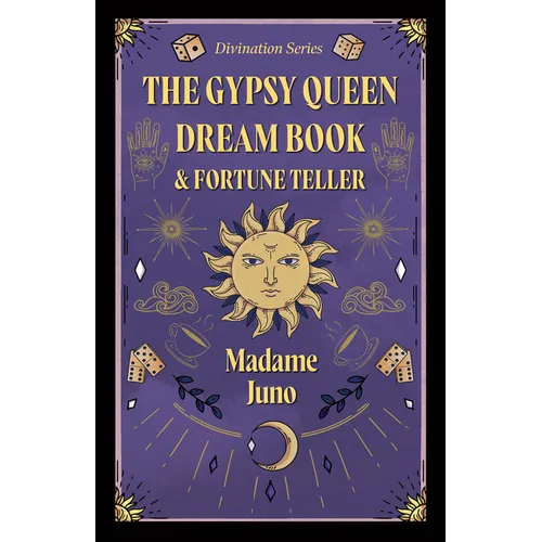 The Gypsy Queen Dream Book and Fortune Teller (Divination Series)