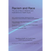 Racism and Race: The Use of Race in Medicine and Implications for Health Equity