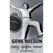 Gene Nelson - Lights! Camera! Dance! (hardback)