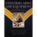 Uniforms, Arms, and Equipment (2 Volume Set): The U.S. Army on the Western Frontier 1880-1892
