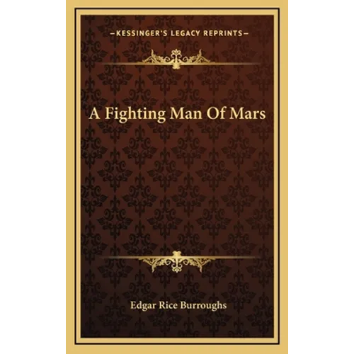 A Fighting Man Of Mars