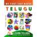Learn Telugu for Beginners, My First 1000 Words: Bilingual Telugu - English Language Learning Book for Kids & Adults