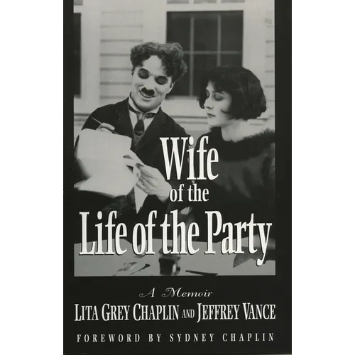 Wife of the Life of the Party: A Memoir