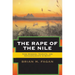 The Rape of the Nile: Tomb Robbers, Tourists, and Archaeologists in Egypt, Revised and Updated