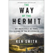 The Way of the Hermit: My Incredible 40 Years Living in the Wilderness