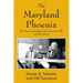 The Maryland Phoenix: The Team and Culture that Beat the Odds (1986-2003)