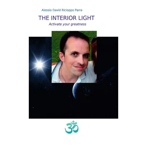 The Interior Light - Activate your greatness