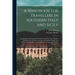 A Handbook for Travellers in Southern Italy and Sicily: Comprising the Description of Naples and Its Environs, Pompeii, Herculaneum, Vesuvius, Sorrent