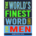 The World's Finest Word Search For Men: 133 Jumbo Print Extravagant Puzzles
