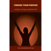 Finding Your Purpose