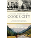 A Brief History of Cooke City