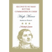 Second to No Man but the Commander in Chief: Hugh Mercer, American Patriot