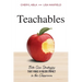 Teachables: Bite-Size Strategies That Make a Major Impact in the Classroom