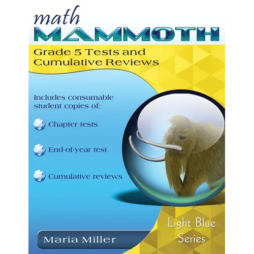 Math Mammoth Grade 5 Tests and Cumulative Reviews - Paperback
