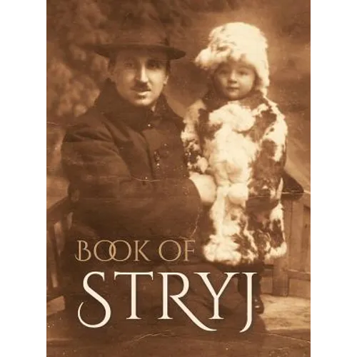 Book of Stryj (Ukraine): Translation of Sefer Stryj