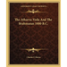 The Atharva-Veda And The Brahmanas 1000 B.C.