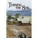 Turning the Soil 250 Years of Vermont Agriculture