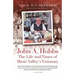 John A. Hobbs The Life and Times of Music Valley's Visionary