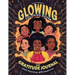Glowing Coloring Book and Gratitude Journal with Positive Affirmations for Black Girl: for Black kids Ages 6-8, 8-12 to Boost Self Esteem, Self Love A