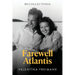 Farewell Atlantis: Recollections