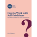 How to Work with Self-Publishers: Editing, proofreading and other considerations