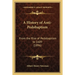 A History of Anti-Pedobaptism: From the Rise of Pedobaptism to 1609 (1896)