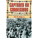 Captured on Corregidor: Diary of an American P.O.W. in World War II
