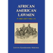 AFRICAN AMERICAN LAWMEN, 1867-1877, vol.1