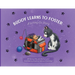 Buddy Learns To Foster: A Letting Go Story