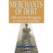 Merchants of Debt: KKR and the Mortgaging of American Business