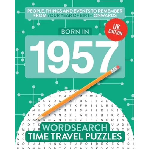 Born in 1957: Your Life in Wordsearch Puzzles