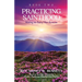 Practicing Sainthood - Walking the Path of your Ascension Book Two