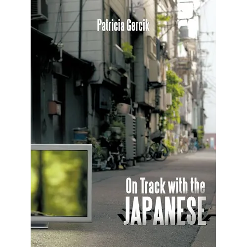 On Track with the Japanese