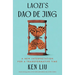 Laozi's DAO de Jing: A New Interpretation for a Transformative Time